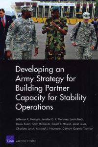 Book Cover for Developing an Army Strategy for Building Partner Capacity for Stability Operations by Jefferson P Marquis