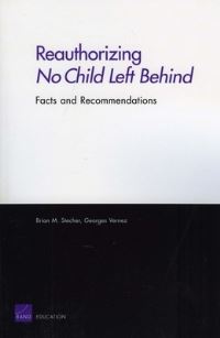 Book Cover for Reauthorizing No Child Left Behind by Brian M Stecher, Georges Vernez, Paul Steinberg