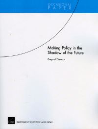 Book Cover for Making Policy in the Shadow of the Future by Gregory F Treverton, National Intelligence Council US