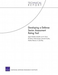 Book Cover for Developing a Defense Sector Assessment Rating Tool by Agnes Gereben Schaefer, National Defense Research Institute US, Rand Corporation