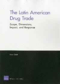 Book Cover for Latin American Drug Trade by Peter Chalk