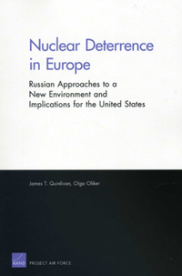 Book Cover for Nuclear Deterrence in Europe by J T Quinlivan, Olga Oliker