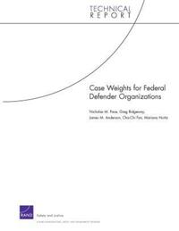 Book Cover for Case Weights for Federal Defender Organizations by Nicholas M Pace
