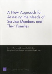 Book Cover for A New Approach for Assessing the Needs of Service Members and Their Families by Laura L Miller, Bernard Rostker, Rachel M Burns, Dionne BarnesProby, Sandraluz LaraCinisomo, Terry R West, United States Department of Defense, National Defense Research Institute US, Rand Corporation