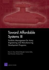 Book Cover for Toward Affordable Systems III by Brian G Chow, Arroyo Center