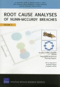 Book Cover for Root Cause Analyses of Nunn-McCurdy Breaches. Vol. 2 by Irv Blickstein, United States Department of Defense, National Defense Research Institute US, Rand Corporation