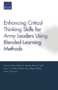 Book Cover for Enhancing Critical Thinking Skills for Army Leaders Using Blended-Learning Methods by Susan G Straus