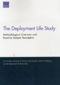 Book Cover for The Deployment Life Study by Terri L Tanielian, Benjamin R Karney, Anita Chandra, Sarah O Meadows, Arroyo Center, National Defense Research Institute US