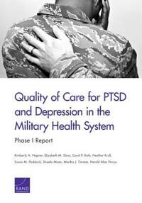 Book Cover for Quality of Care for PTSD and Depression in the Military Health System by Kimberly A Hepner
