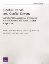 Book Cover for Conflict Trends and Conflict Drivers by Thomas S Szayna, Angela OMahony, Jennifer Kavanagh, Stephen Watts, Bryan A Frederick, Rand Corporation, Arroyo Center, Arroyo Center, United States Department of the Army
