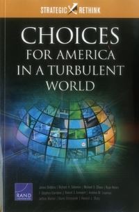 Book Cover for Choices for America in a Turbulent World by James Dobbins