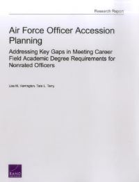 Book Cover for Air Force Officer Accession Planning by Lisa M Harrington, Tara L Terry, Rand Corporation, Project Air Force US