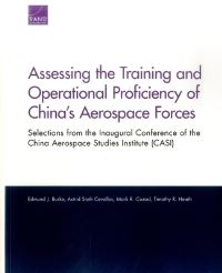 Book Cover for Assessing the Training and Operational Proficiency of China's Aerospace Forces by Edmund J Burke, Astrid Stuth Cevallos, Mark R Cozad, Timothy R Heath, Project Air Force US, United States Air Force