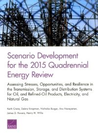 Book Cover for Scenario Development for the 2015 Quadrennial Energy Review by Keith Crane, Debra S Knopman, Nicholas Burger, Anu Narayanan, James D Powers, Henry H Willis, Infrastructure, and Environment Organization Rand Justice