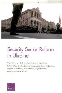 Book Cover for Security Sector Reform in Ukraine by Olga Oliker
