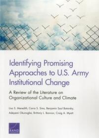 Book Cover for Identifying Promising Approaches to U.S. Army Institutional Change by Lisa S Meredith