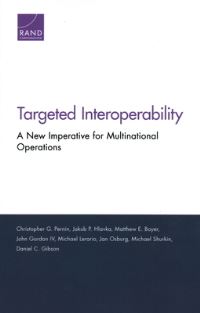 Book Cover for Targeted Interoperability by Christopher G Pernin, Rand Corporation