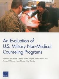 Book Cover for An Evaluation of U.S. Military Non-Medical Counseling Programs by Thomas Trail, United States Office of the Deputy Assistant Secretary of Defense for Military Community and Family Policy, National Defense Research Institute US, Rand Corporation