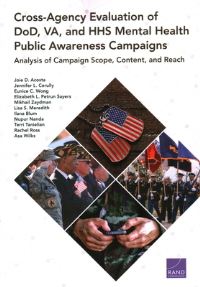 Book Cover for Cross-Agency Evaluation of DoD, VA, and HHS Mental Health Public Awareness Campaigns by Joie D Acosta