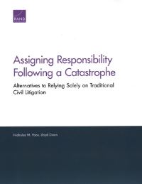 Book Cover for Assigning Responsibility Following a Catastrophe by Nicholas M Pace, Lloyd S Dixon