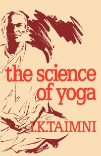 Book Cover for The Science of Yoga by I K Taimni