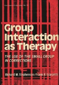 Book Cover for Group Interaction as Theory by Richard M Stephenson, Frank R Scarpitti