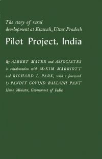 Book Cover for Pilot Project, India; by Albert Mayer