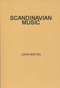 Book Cover for Scandinavian Music by John Horton