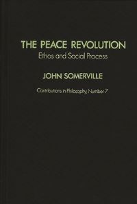 Book Cover for The Peace Revolution by John Somerville