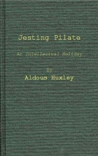 Book Cover for Jesting Pilate by Aldous Huxley