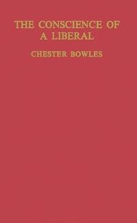 Book Cover for The Conscience of a Liberal by Chester Bowles