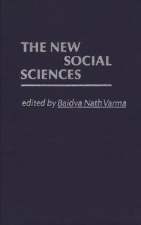 Book Cover for The New Social Sciences by Baidya Nath Varma