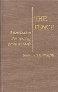 Book Cover for The Fence by Marilyn E Walsh