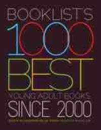 Book Cover for Booklist's 1000 Best Young Adult Books Since 2000 by Gillian Engberg, Ian Chipman