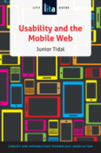 Book Cover for Usability and the Mobile Web by Junior Tidal