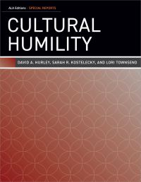 Book Cover for Cultural Humility by David A Hurley, Sarah R Kostelecky, Lori Townsend