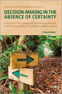 Book Cover for Decision-Making in the Absence of Certainty by S David Mash