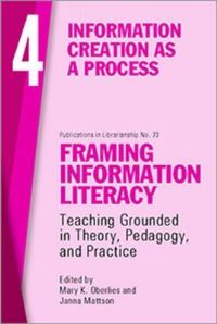 Book Cover for Framing Information Literacy (PIL#73) Volume Four by Mary K Oberlies, Janna Mattson