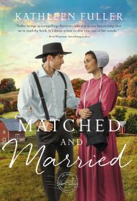 Book Cover for Matched and Married by Kathleen Fuller