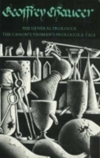 Book Cover for The General Prologue to the Canterbury Tales and the Canon's Yeoman's Prologue and Tale by Geoffrey Chaucer