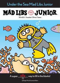Book Cover for Under the Sea Mad Libs Junior by Jennifer Frantz, Roger Price, Mad Libs