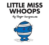 Book Cover for Little Miss Whoops by Adam Hargreaves, Roger Hargreaves, Kabushiki Kaisha Sanrio