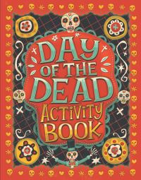 Book Cover for Day of the Dead Activity Book by Karl Jones