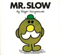 Book Cover for Mr. Slow by Roger Hargreaves