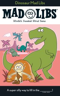 Book Cover for Dinosaur Mad Libs by Roger Price, Mad Libs