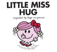 Book Cover for Little Miss Hug by Adam Hargreaves