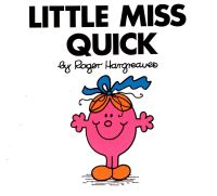 Book Cover for Little Miss Quick by Roger Hargreaves