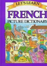 Book Cover for Let's Learn French Picture Dictionary by Marlene Goodman, Passport Books