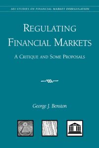 Book Cover for Regulating Financial Markets by George J Benston