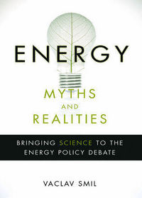 Book Cover for Energy Myths and Realities by Vaclav Smil